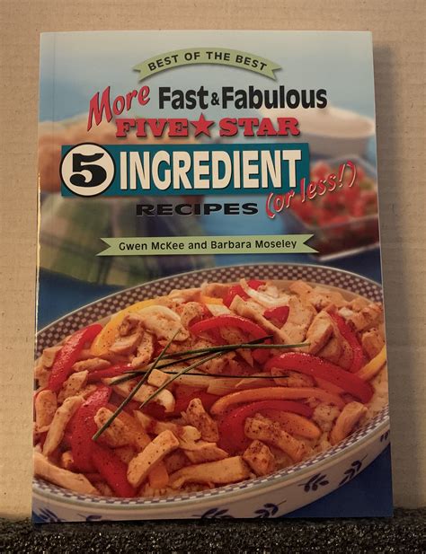 more fast and fabulous five star 5 ingredient or less recipes best of the best cookbook Kindle Editon