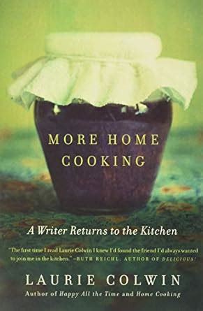 more home cooking a writer returns to the kitchen Kindle Editon