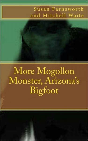 more mogollon monster arizonas bigfoot PDF