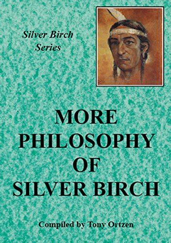 more philosophy of silver birch silver birch series Kindle Editon