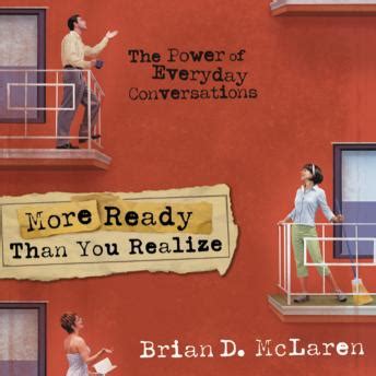 more ready than you realize the power of everyday conversations Kindle Editon