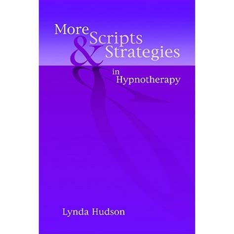 more scripts and strategies in hypnotherapy PDF