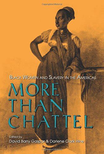 more than chattel black women and slavery in the americas blacks in the diaspora PDF