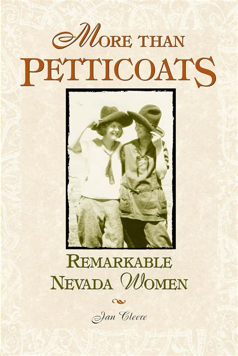 more than petticoats remarkable nevada women more than petticoats series Reader