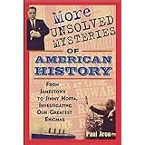 more unsolved mysteries of american history Kindle Editon