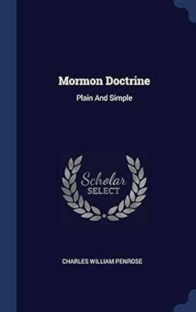 mormon doctrine plain simple classic Kindle Editon