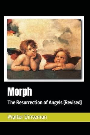 morph the resurrection of angels Doc