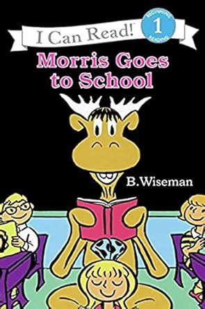 morris goes to school i can read level 1 Kindle Editon