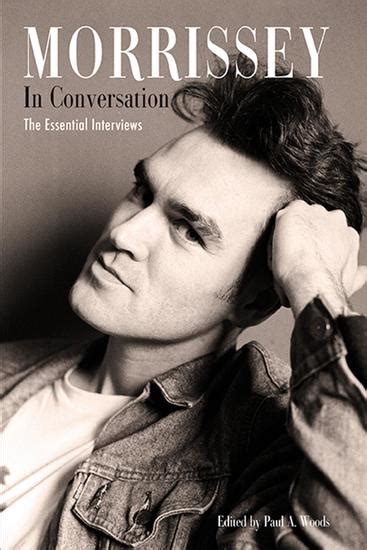 morrissey in conversation the essential interviews Doc