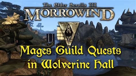 morrowind mages guild quests