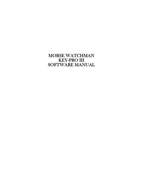 morse watchman key pro 3 manual Doc