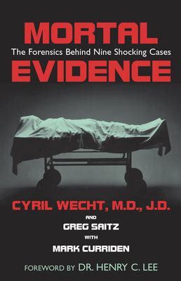 mortal evidence the forensics behind nine shocking cases PDF