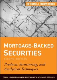 mortgage backed securities products structuring and analytical techniques Reader