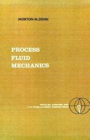morton m denn process fluid mechanics solutions Kindle Editon