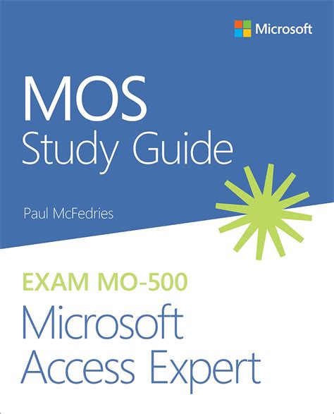 mos 2013 study guide for microsoft access mos study guide PDF