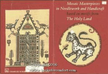 mosaic masterpieces in needlework and handicraft based on motifs from the holy land met telpatronen Kindle Editon