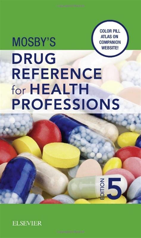 mosby s drug reference for health professions mosby s drug reference for health professions Kindle Editon