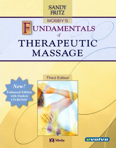 mosbys fundamentals of therapeutic massage enhanced reprint 3e Epub
