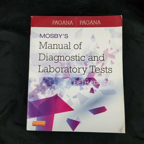 mosbys manual of diagnostic and laboratory tests 5e Kindle Editon