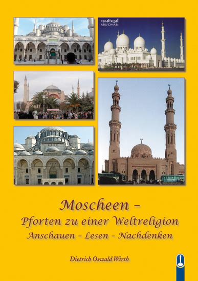 moscheen pforten einer weltreligion nachdenken Epub