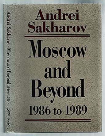 moscow and beyond 1986 to 1989 Kindle Editon