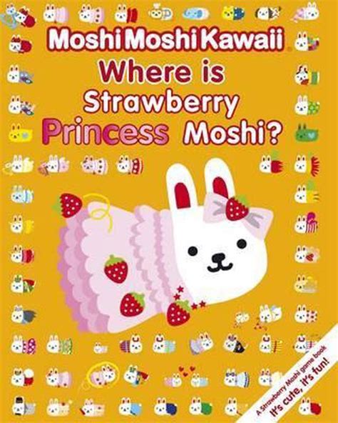 moshimoshikawaii where is strawberry princess moshi? Epub