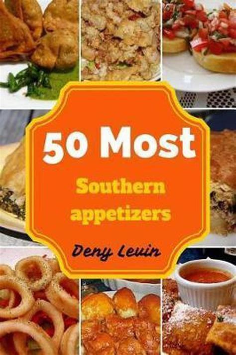 most southern appetizers denny levin Epub