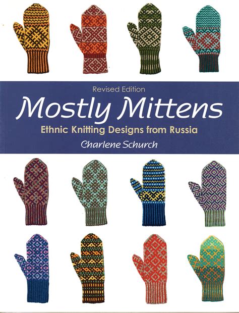 mostly mittens ethnic knitting designs from russia Kindle Editon