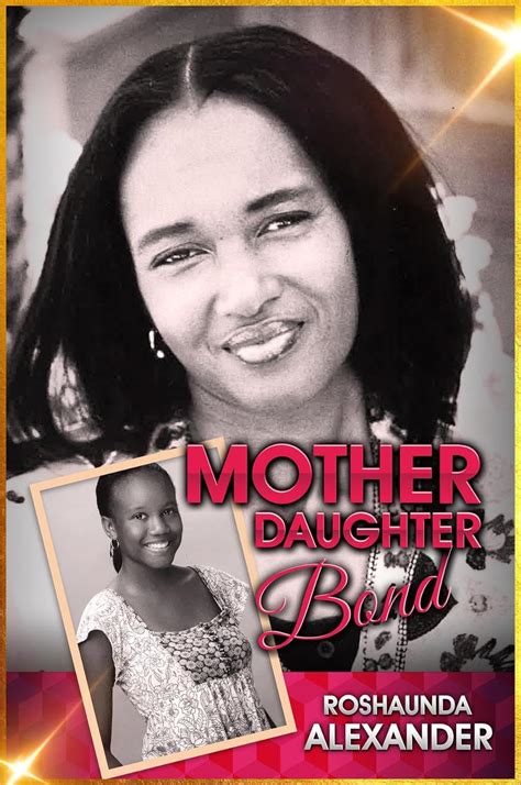 mother daughter bond roshaunda alexander Kindle Editon