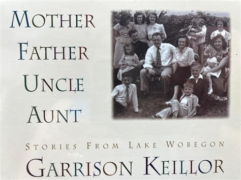 mother father uncle aunt stories from lake wobegon Reader