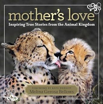 mothers love inspiring true stories from the animal kingdom Doc