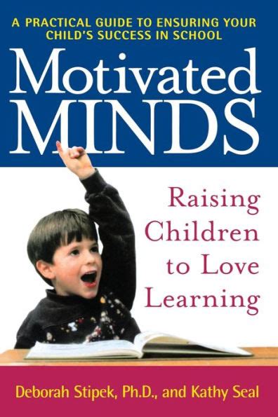 motivated minds raising children to love learning Doc