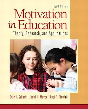 motivation in education theory research and applications 4th edition  Ebook Reader