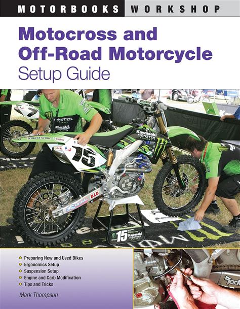 motocross and off road motorcycle setup guide motorbooks workshop Epub