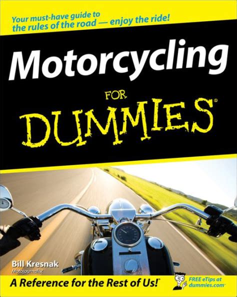 motorcycling for dummies motorcycling for dummies Kindle Editon