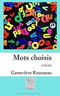 mots choisis roman genevieve rousseau Epub