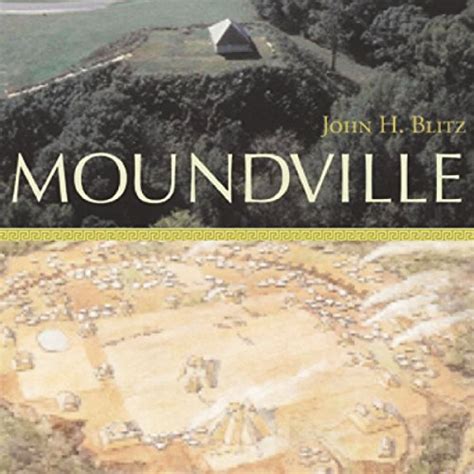 moundville alabama the forge of history Kindle Editon
