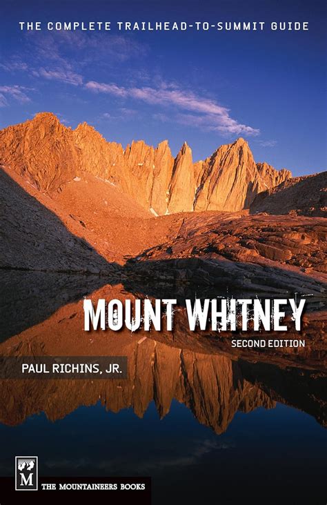 mount whitney the complete trailhead to summit guide PDF