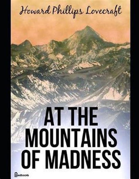 mountains madness howard phillips lovecraft Reader