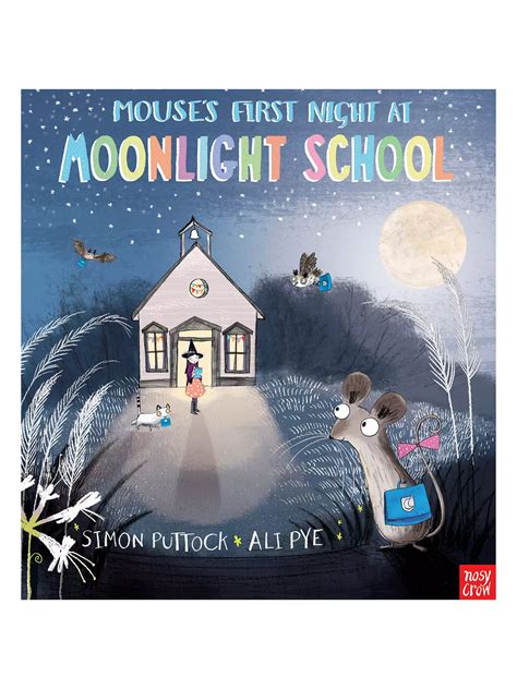 mouses first night at moonlight school Kindle Editon