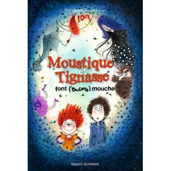 moustique tignasse font encore mouche Epub