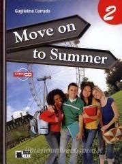 move on to summer 2 soluzione Ebook Epub