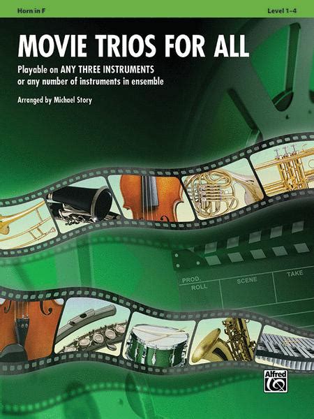 movie trios for all horn in f instrumental ensembles for all PDF