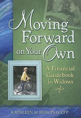 moving forward on your own a financial guidebook for widows Epub