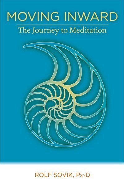 moving inward the journey to meditation Doc