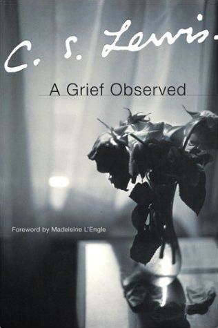 moving over a midday response to c s lewiss a grief observed Epub