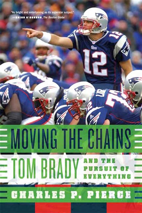 moving the chains tom brady and the pursuit of everything Epub