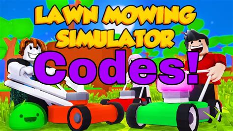 mowing simulator codes