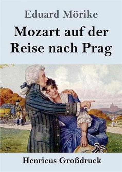 mozart auf der reise nach prag großdruck novelle german edition Kindle Editon