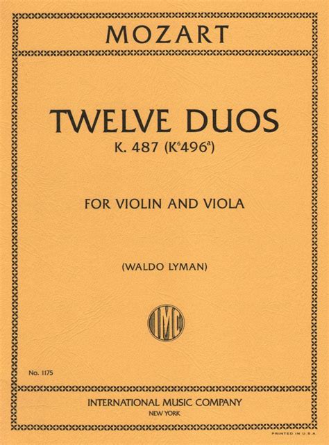 mozart w a 12 duets k 487 violin and viola edited by waldo lyman international music co PDF